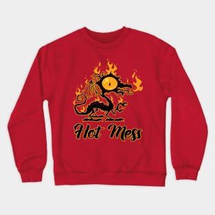 Hot Mess Crispy Dragon Crewneck Sweatshirt